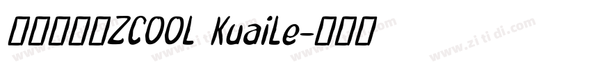 站酷快乐体ZCOOL KuaiLe字体转换